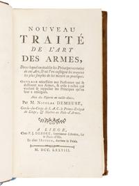 DEMEUSE, Nicolas. Nouveau traite de l'art des armes . Liège: F. J. Desoet, 1778.