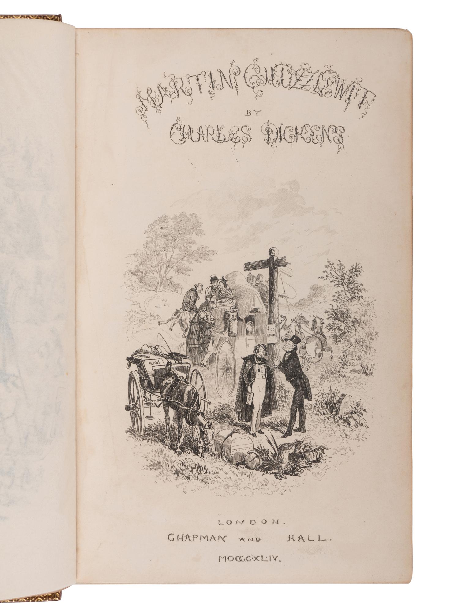 DICKENS, Charles ("Boz") (1812-1870). The Life and Adventures of Martin Chuzzlewit . London: Chapman and Hall, 1844.