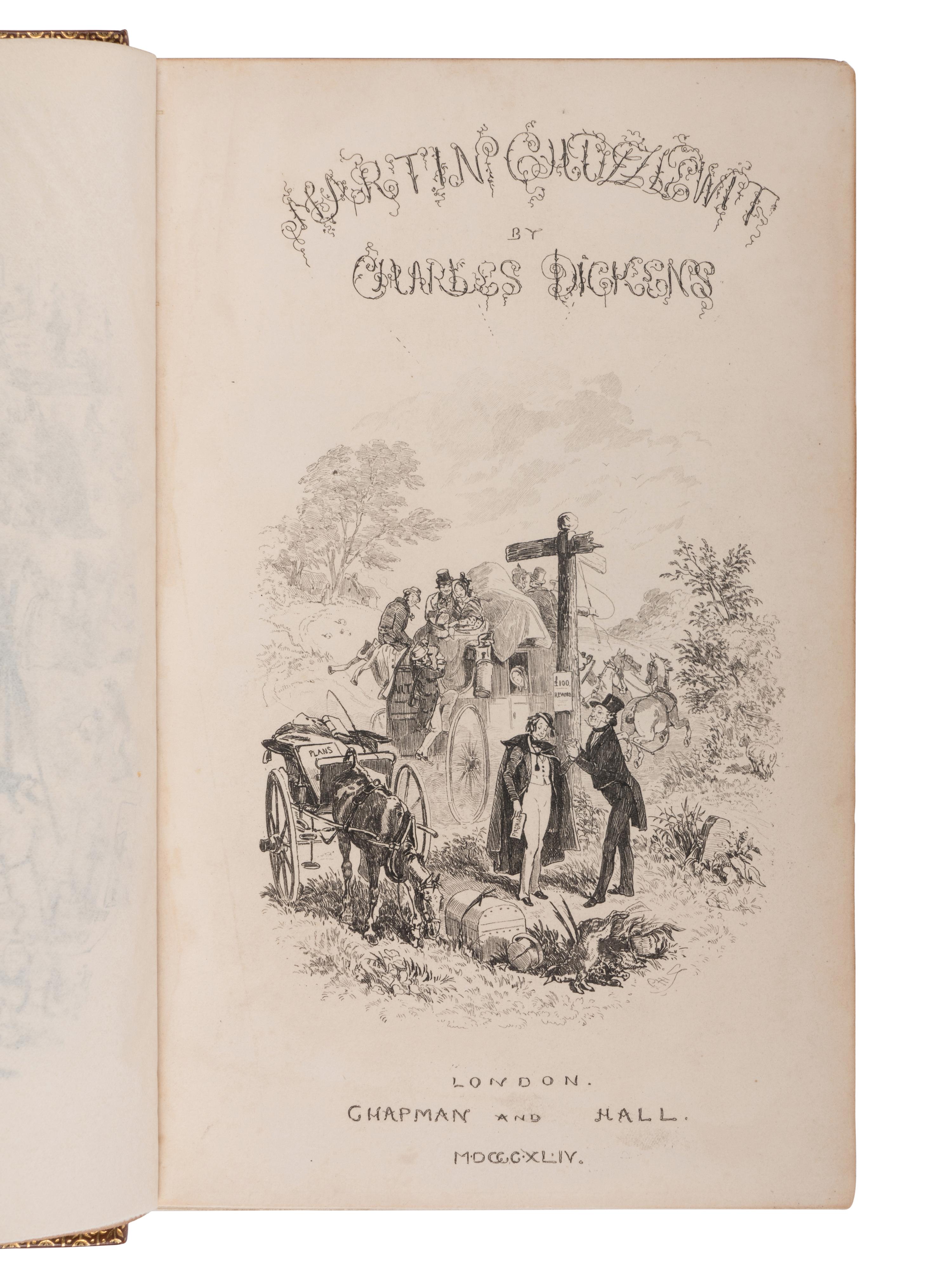 DICKENS, Charles ("Boz") (1812-1870). The Life and Adventures of Martin Chuzzlewit . London: Chapman and Hall, 1844.