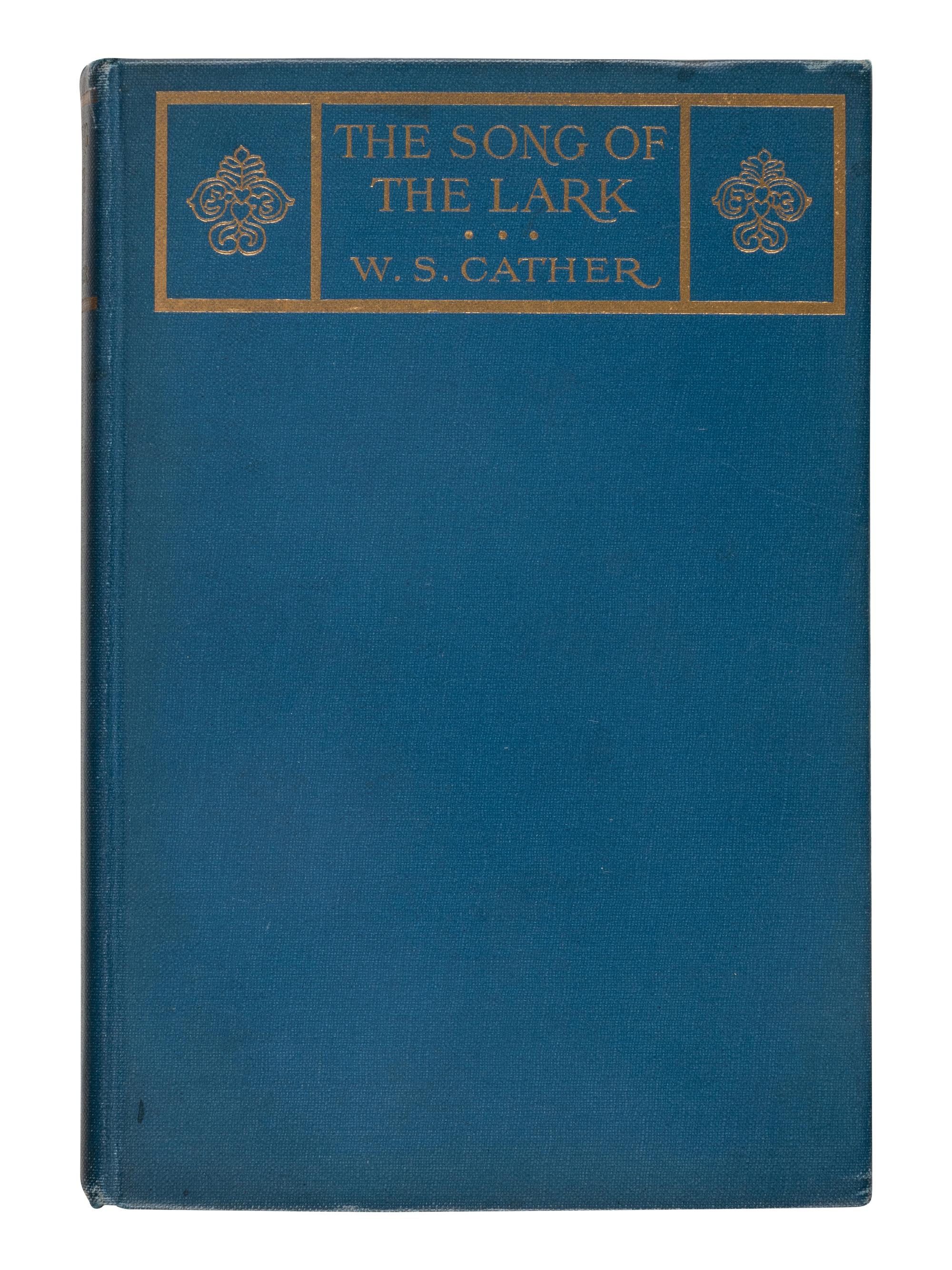 CATHER, Willa (1873-1947). [The Prairie Trilogy:] O Pioneers! 1913. -- The Song of the Lark . 1915. -- My Ántonia . 1918. All Boston and New York: Houghton Mifflin Company.