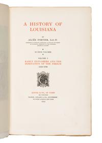 FORTIER, Alcée (1856-1914). A History of Louisiana . Paris and New York: Goupil & Co. et al, 1904.