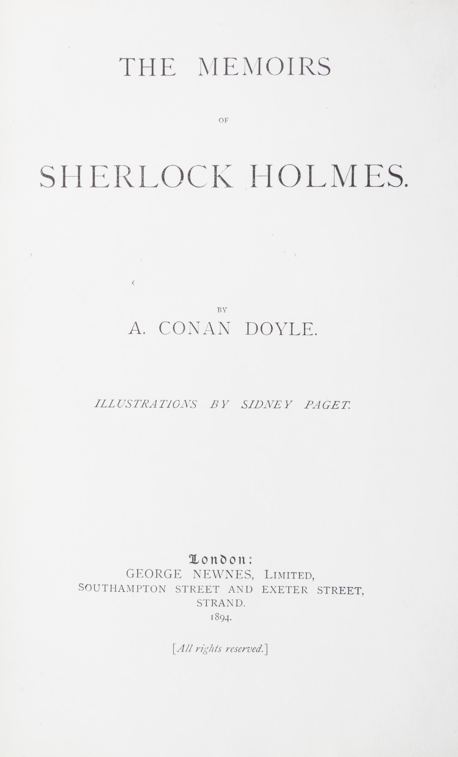 DOYLE, ARTHUR CONAN, SIR. The Adventures of Sherlock Holmes. London, 1892. [with] The Memoirs. London, 1894 (2 vols.)