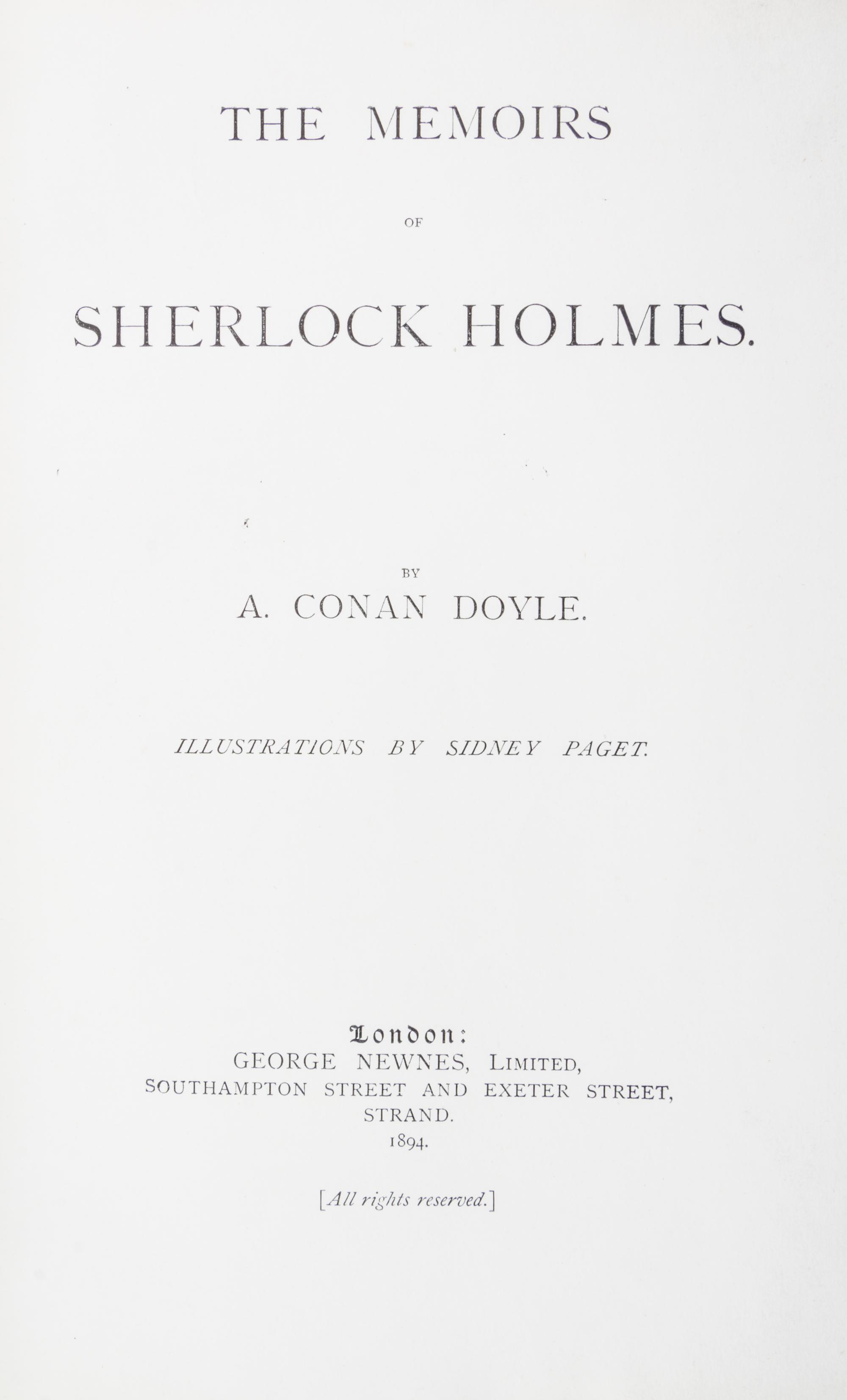 DOYLE, ARTHUR CONAN, SIR. The Adventures of Sherlock Holmes. London, 1892. [with] The Memoirs. London, 1894 (2 vols.)