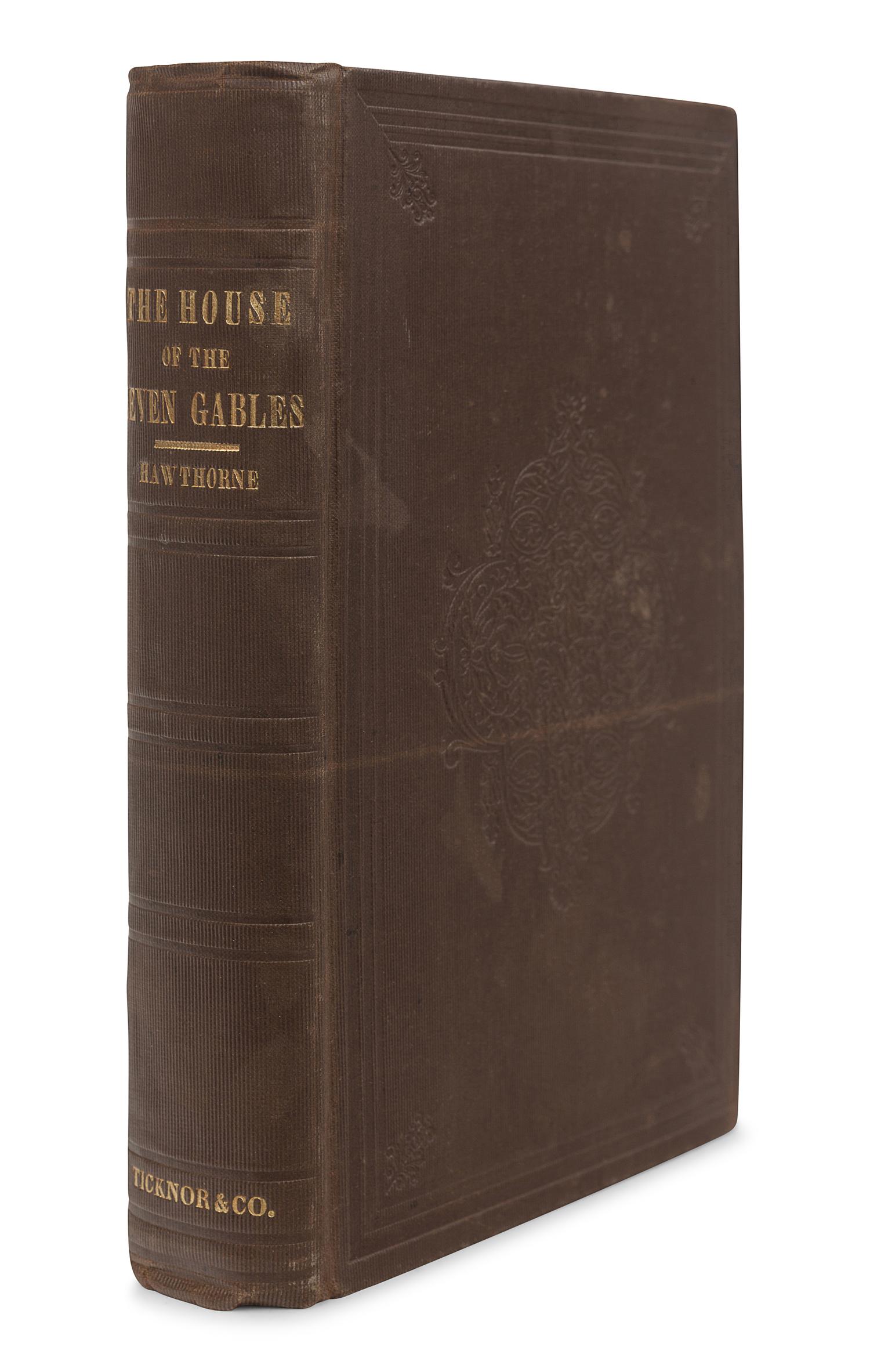 HAWTHORNE, Nathaniel (1804-1864). The House of the Seven Gables . Boston: Ticknor, Reed, and Fields, 1851.