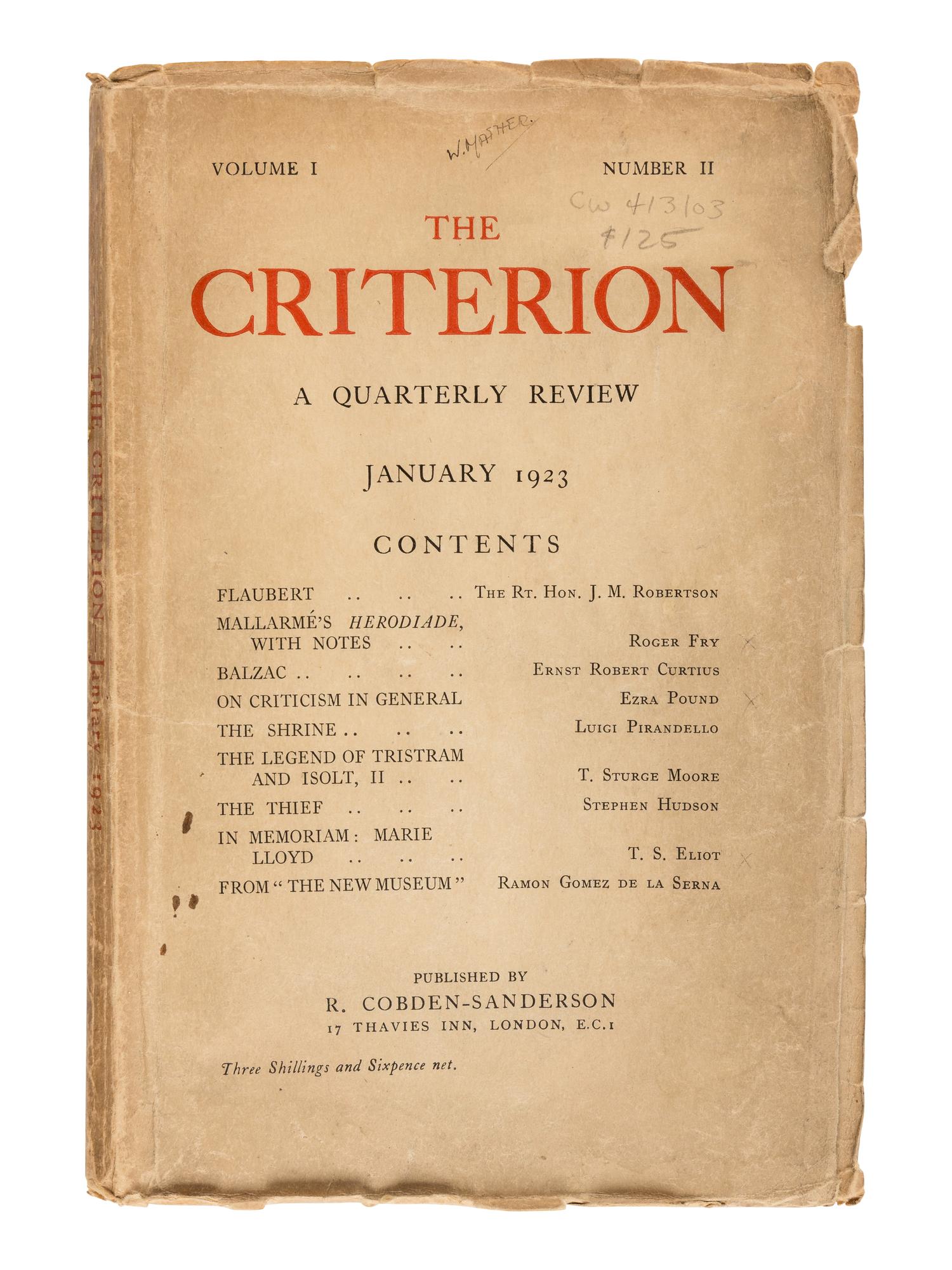 ELIOT, T.S., editor. The Criterion . London: R. Cobden Sanderson, Faber & Gwyer et al. October 1922-January 1939.