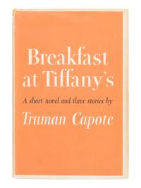 CAPOTE, Truman (1924-1984). Breakfast at Tiffany's . New York: Random House, 1958.