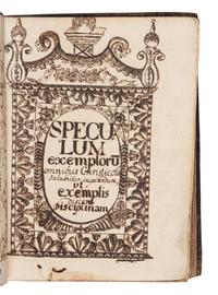 Speculum exemplorum omnibus christicolis salubriter inspiciendum ut exemplis discant disciplinam . Strassburg : [Printer of the 1483 Jordanus de Quedlinburg (Georg Husner)], 4 Dec. 1495.