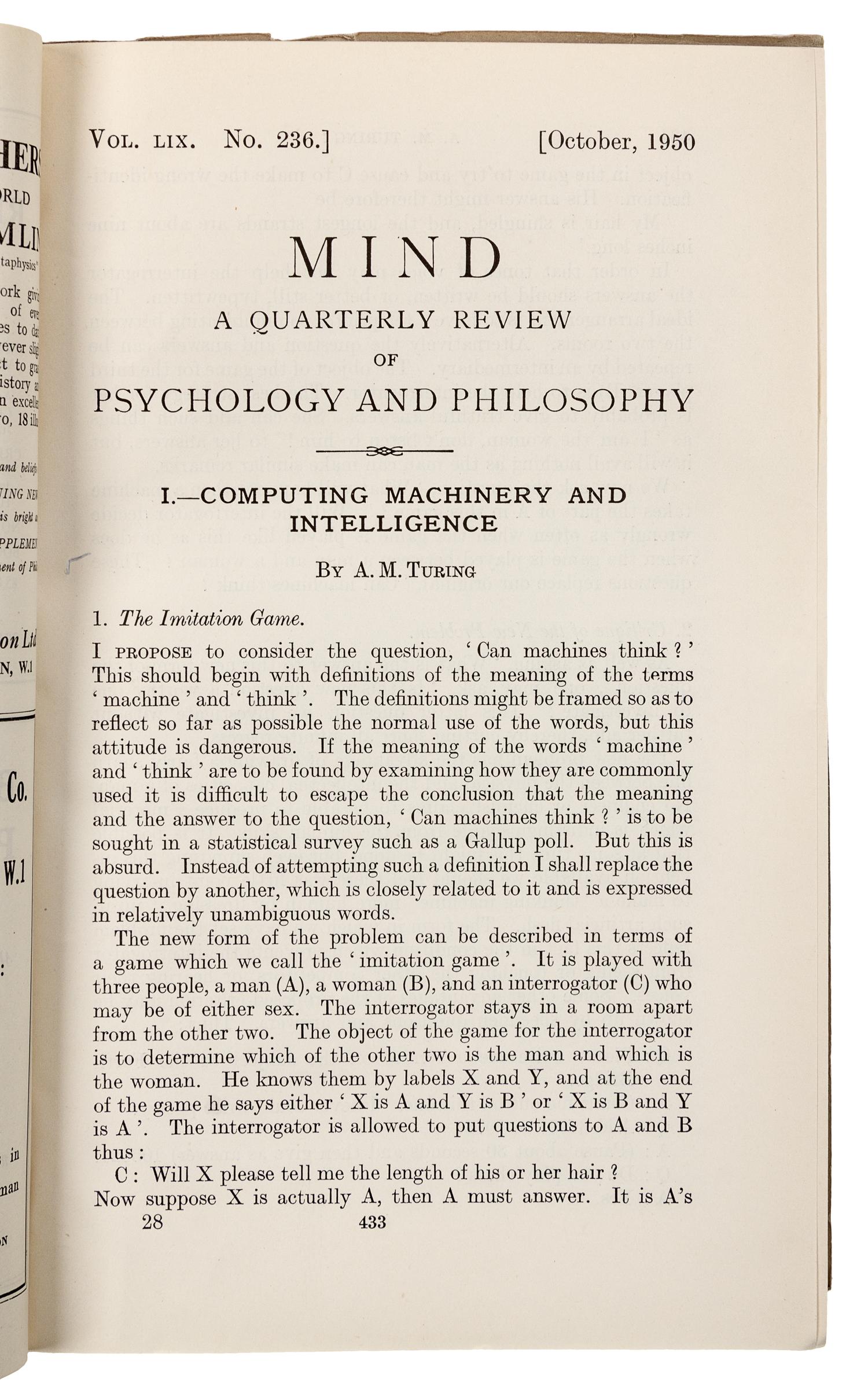 TURING, Alan Mathison. "Computing machinery and intelligence." In: Mind , Vol. 59, No. 236, pp. 433-60. Edinburgh: Thomas Nelson & Sons, October 1950.