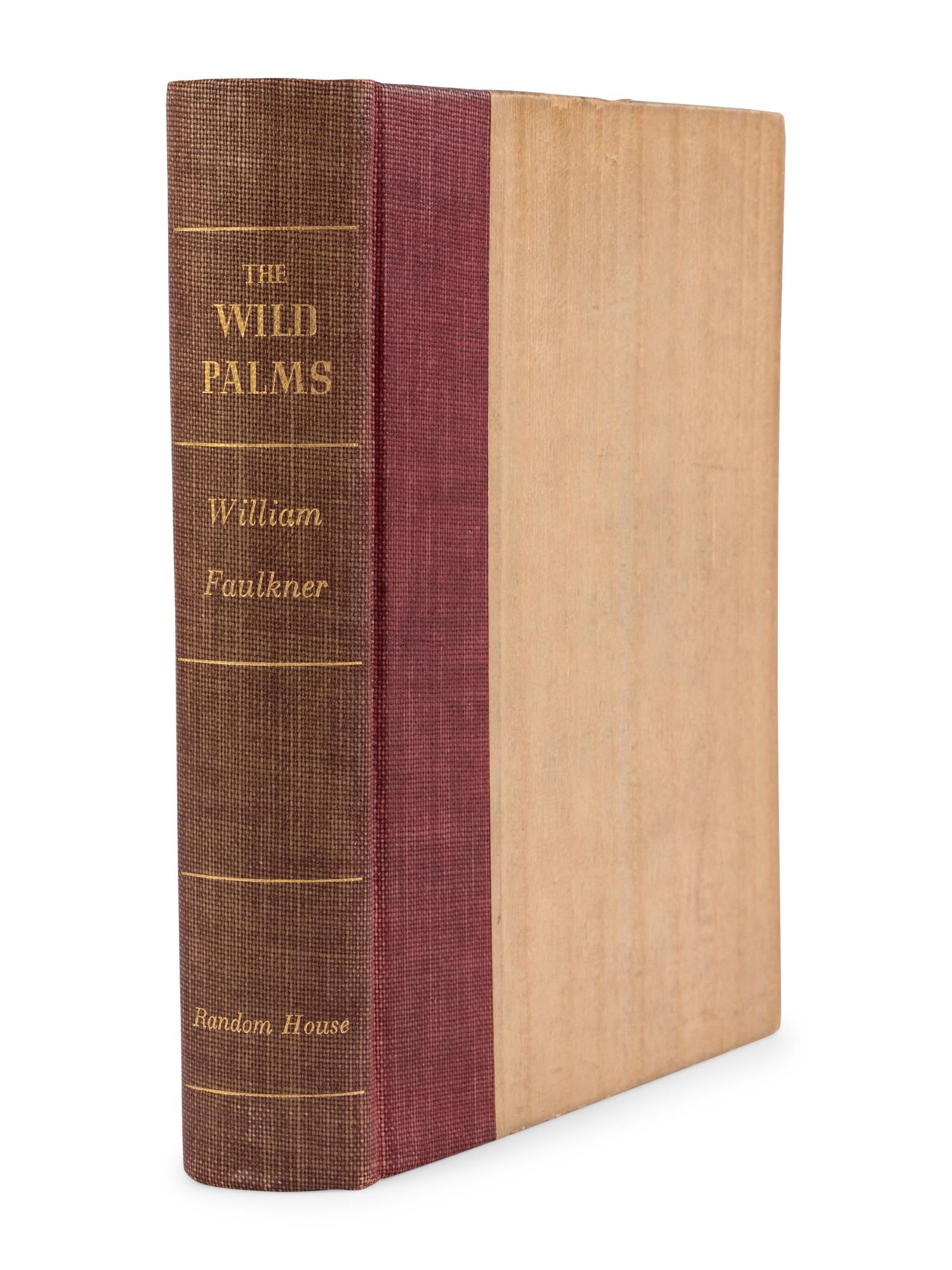 FAULKNER, William (1897-1962). The Wild Palms . New York: Random House, 1939.