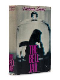[PLATH, Sylvia as:]. LUCAS, Victoria (1932-1963). The Bell Jar . London: Heinemann, 1963.