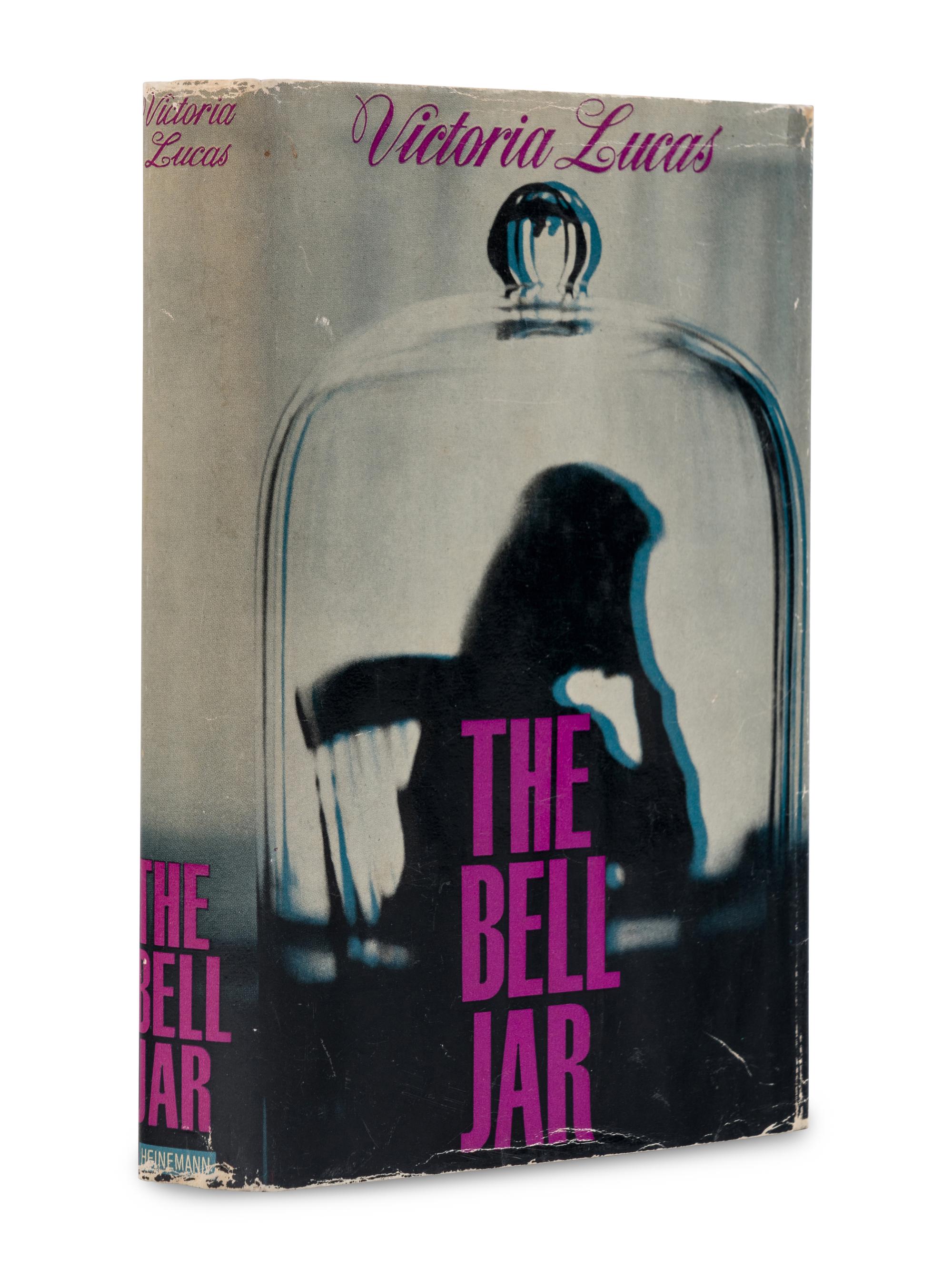 [PLATH, Sylvia as:]. LUCAS, Victoria (1932-1963). The Bell Jar . London: Heinemann, 1963.