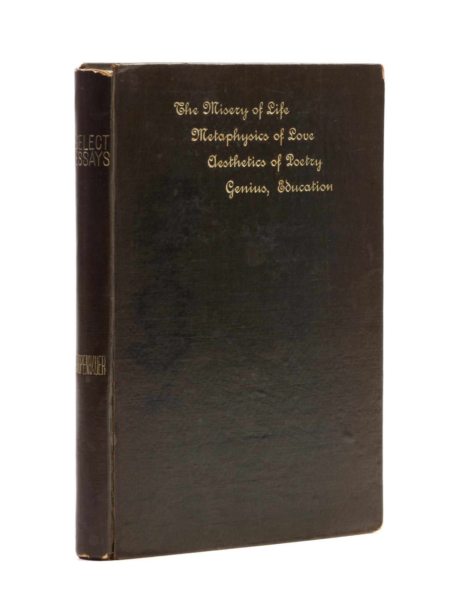 SCHOPENHAUER, ARTHUR. Select Essays. Milwaukee, 1881. First edition.
