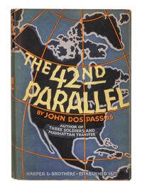 DOS PASSOS, John (1896-1970). The 42nd Parallel . New York and London: Harper & Brothers, 1930.