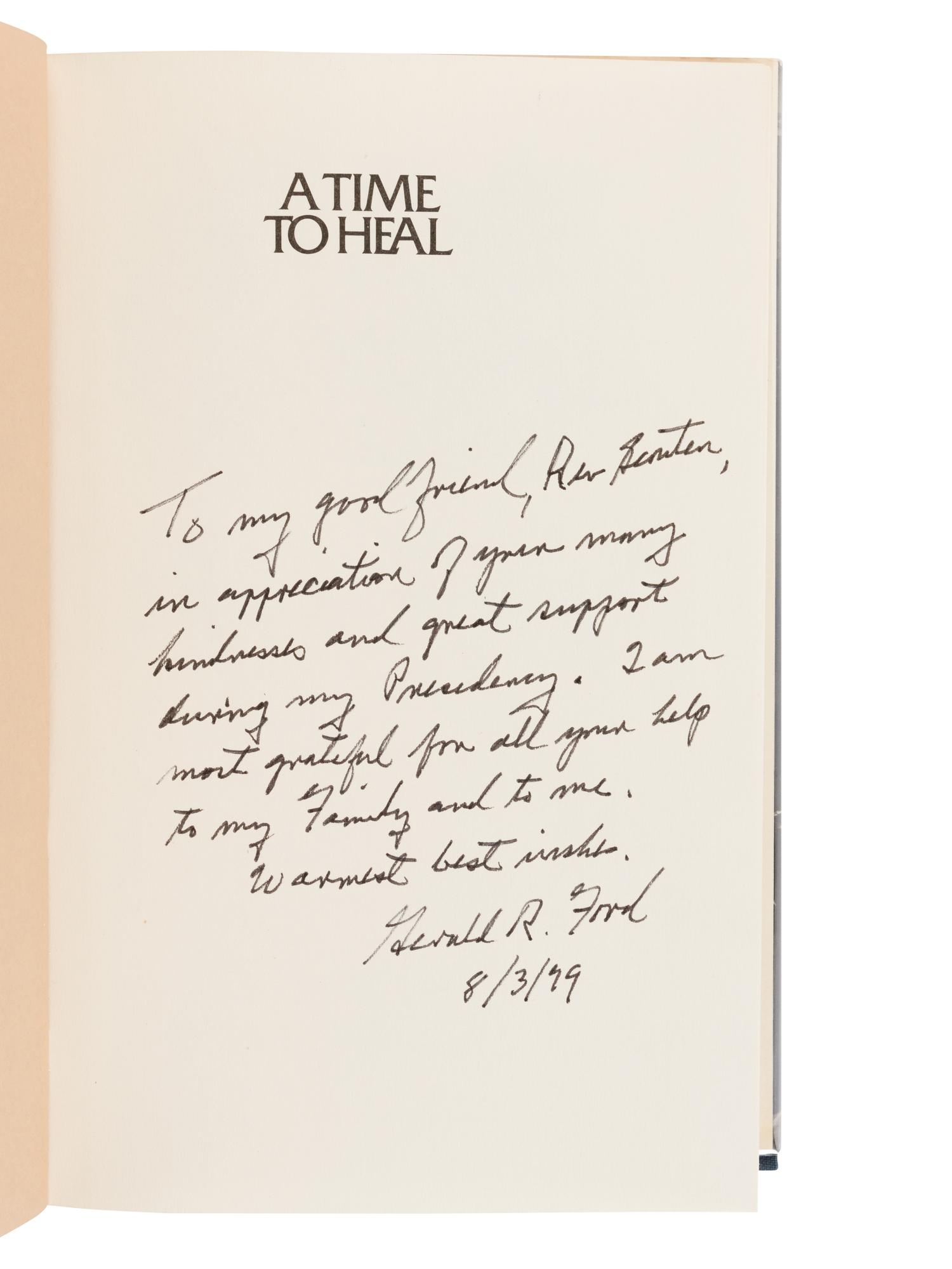 FORD, Gerald R. (1913-2006). A Time to Heal. New York: Harper & Row, 1979.