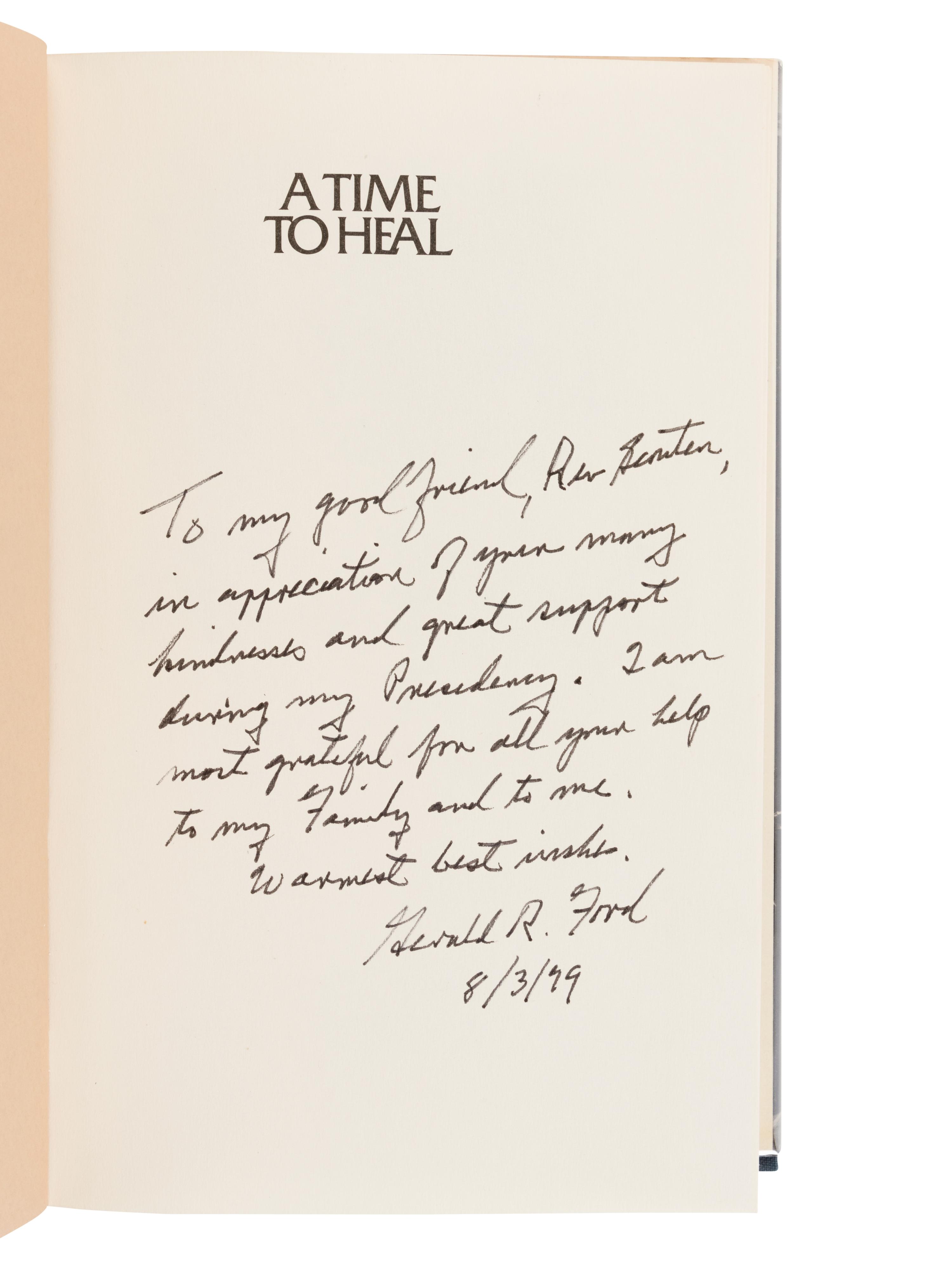FORD, Gerald R. (1913-2006). A Time to Heal. New York: Harper & Row, 1979.