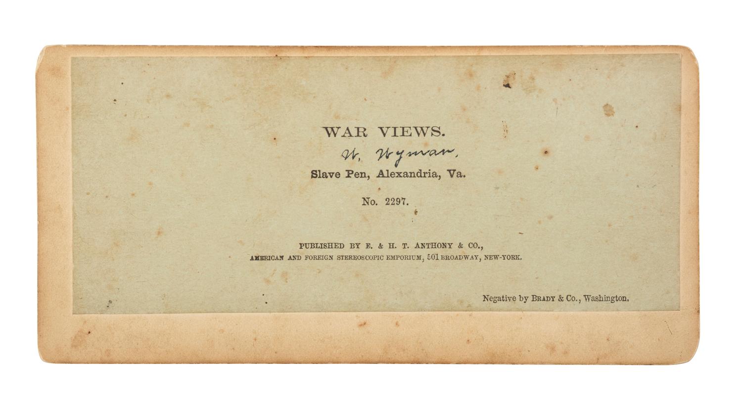 [ENSLAVEMENT & ABOLITION]. BRADY, Mathew, photographer. Slave Pen, Alexandria, Va . New York: E. & H.T. Anthony, ca 1860s.