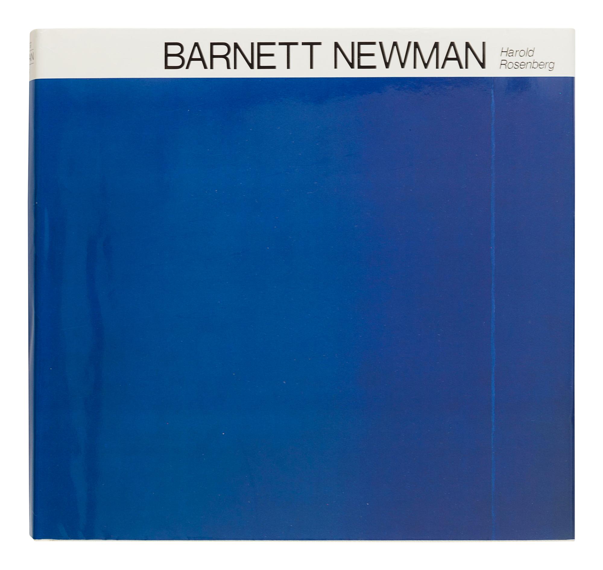 [NEWMAN, Barnett (1905-1970)]. ROSENBERG, Harold. Barnett Newman. New York: Harry N. Abrams, Inc., 1978.