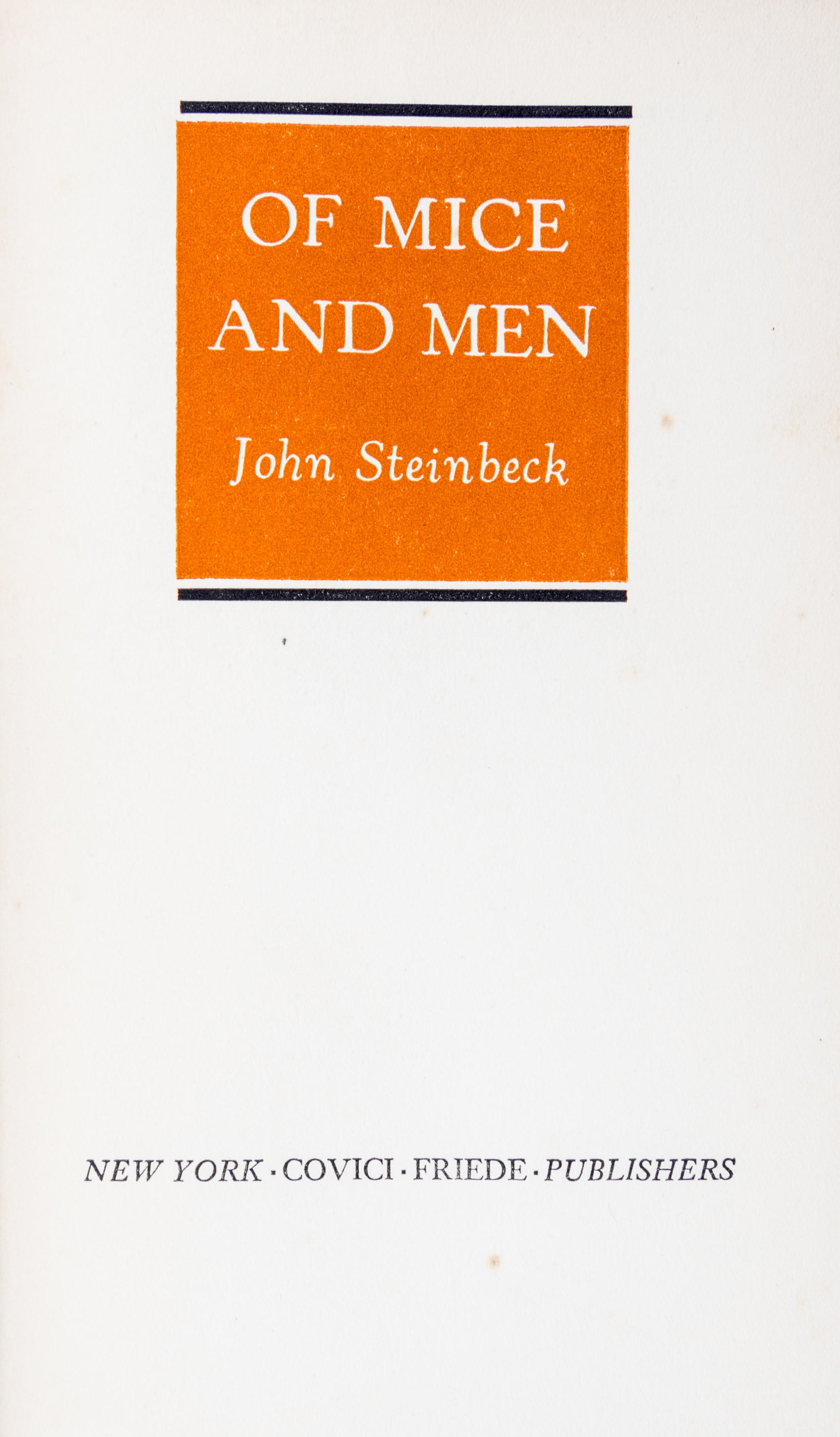 STEINBECK, JOHN. Of Mice and Men. NY, 1937. First edition, no dust jacket.