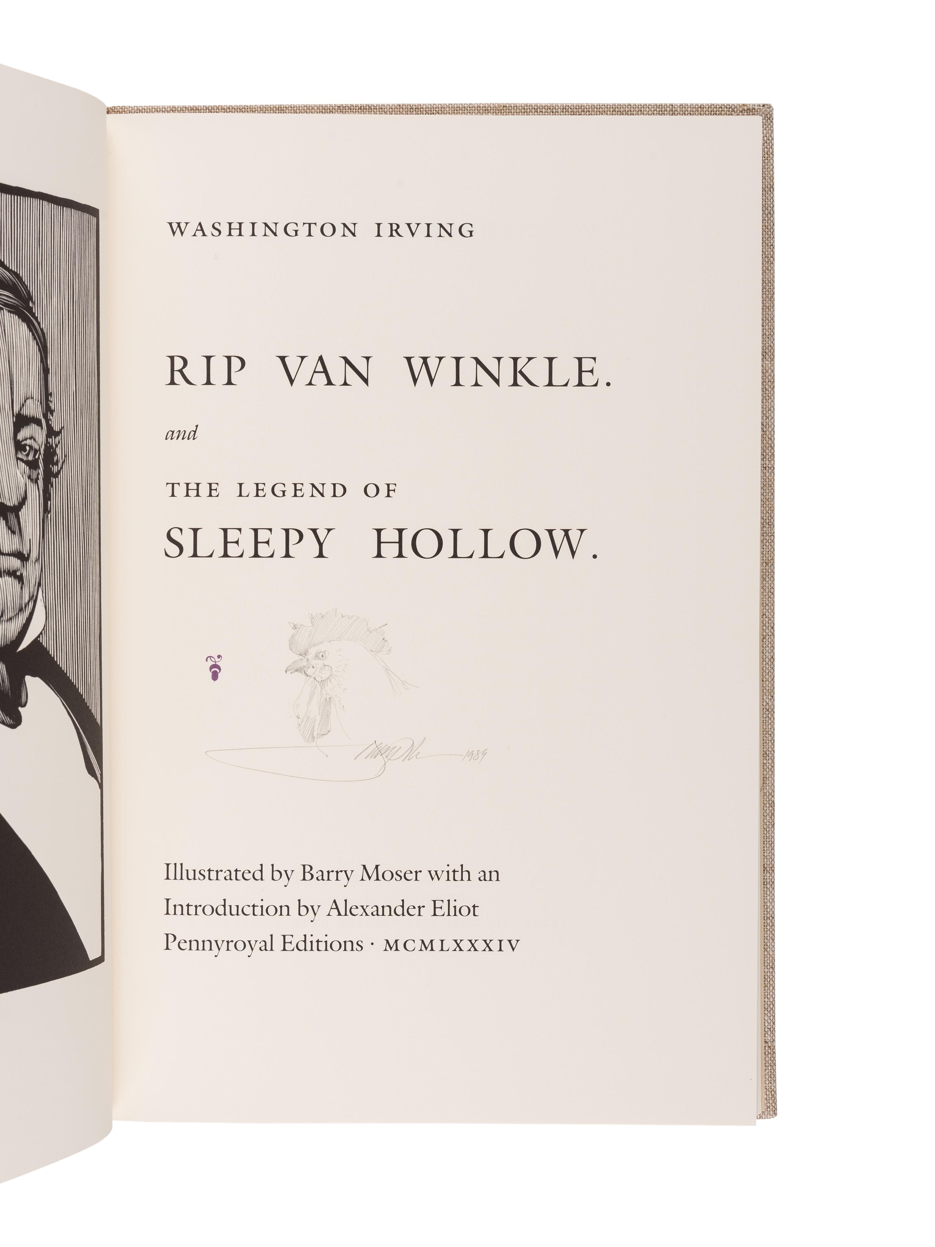 [MOSER, Barry, illustrator]. IRVING, Washington (1783-1859). Rip Van Winkle and The Legend of Sleepy Hollow . Northampton, MA: Pennyroyal Editions in association with Pioneer Publishing, 1984.