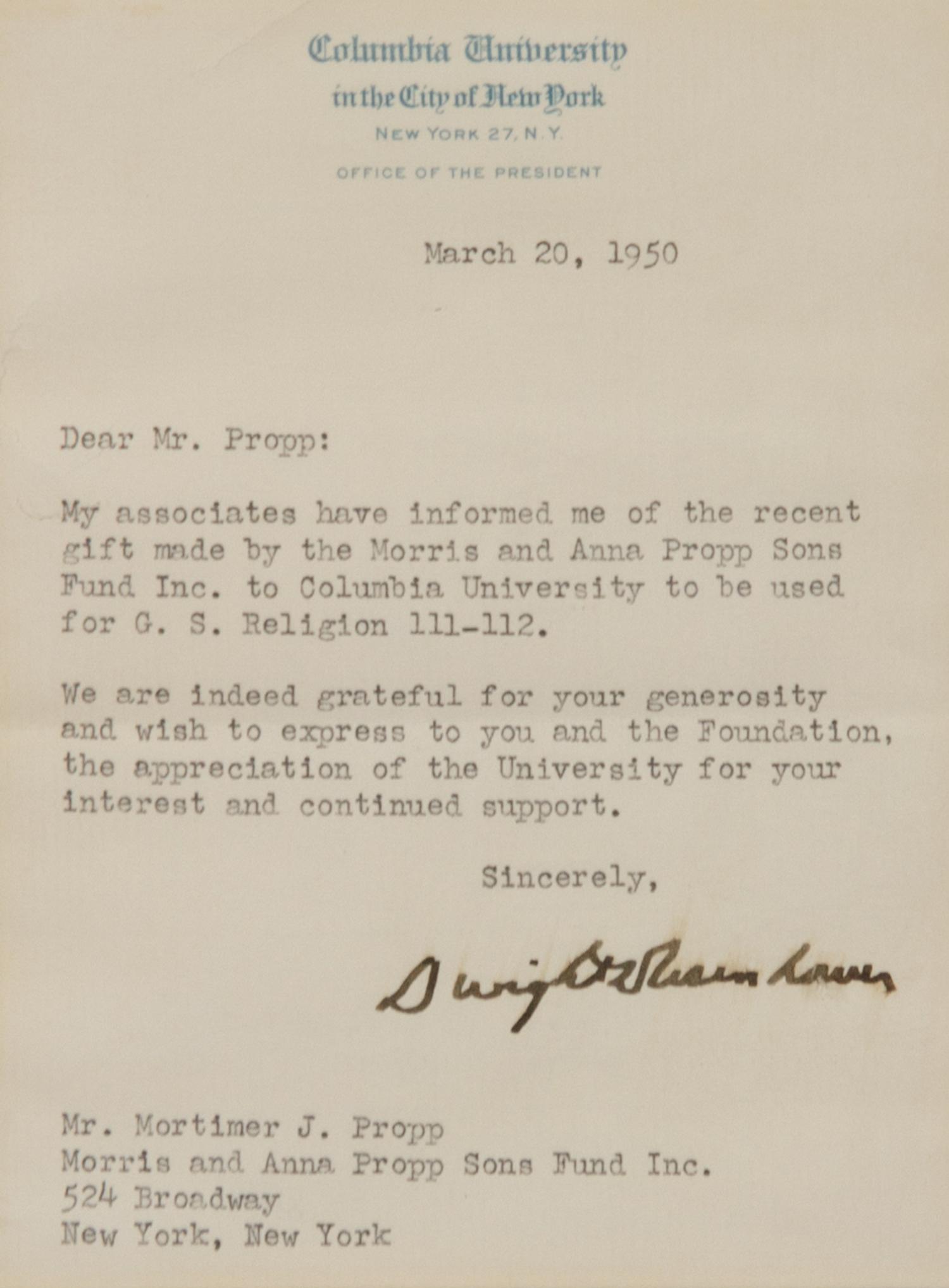 EISENHOWER, Dwight D., President (1890-1969). Typed letter signed ("Dwight D. Eisenhower"), to Mr. Propp. New York, 20 March 1950.