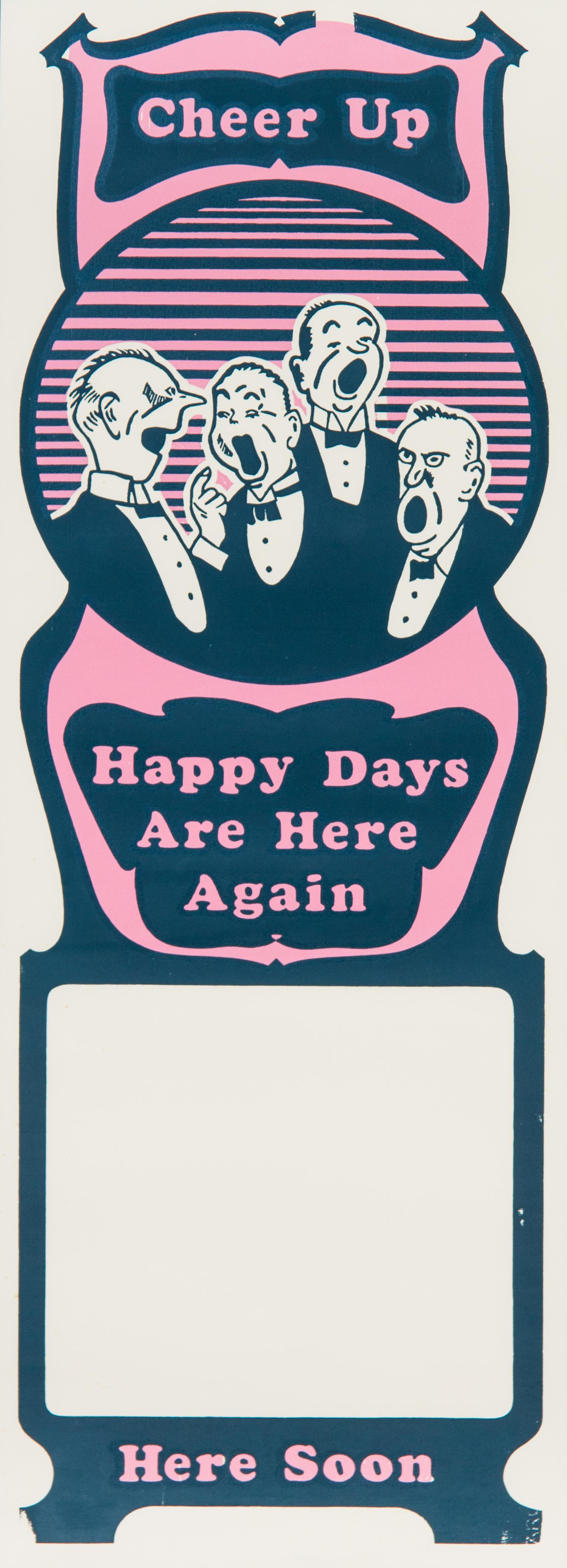 Happy Days Are Here Again