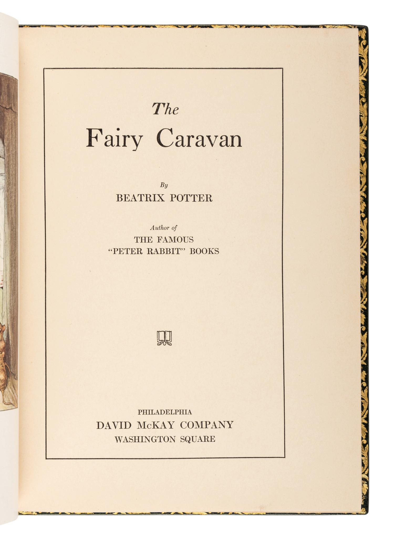 [CHILDREN'S BOOK]. POTTER, Beatrix (1866-1943). The Fairy Caravan . Philadelphia: David McKay, 1929.