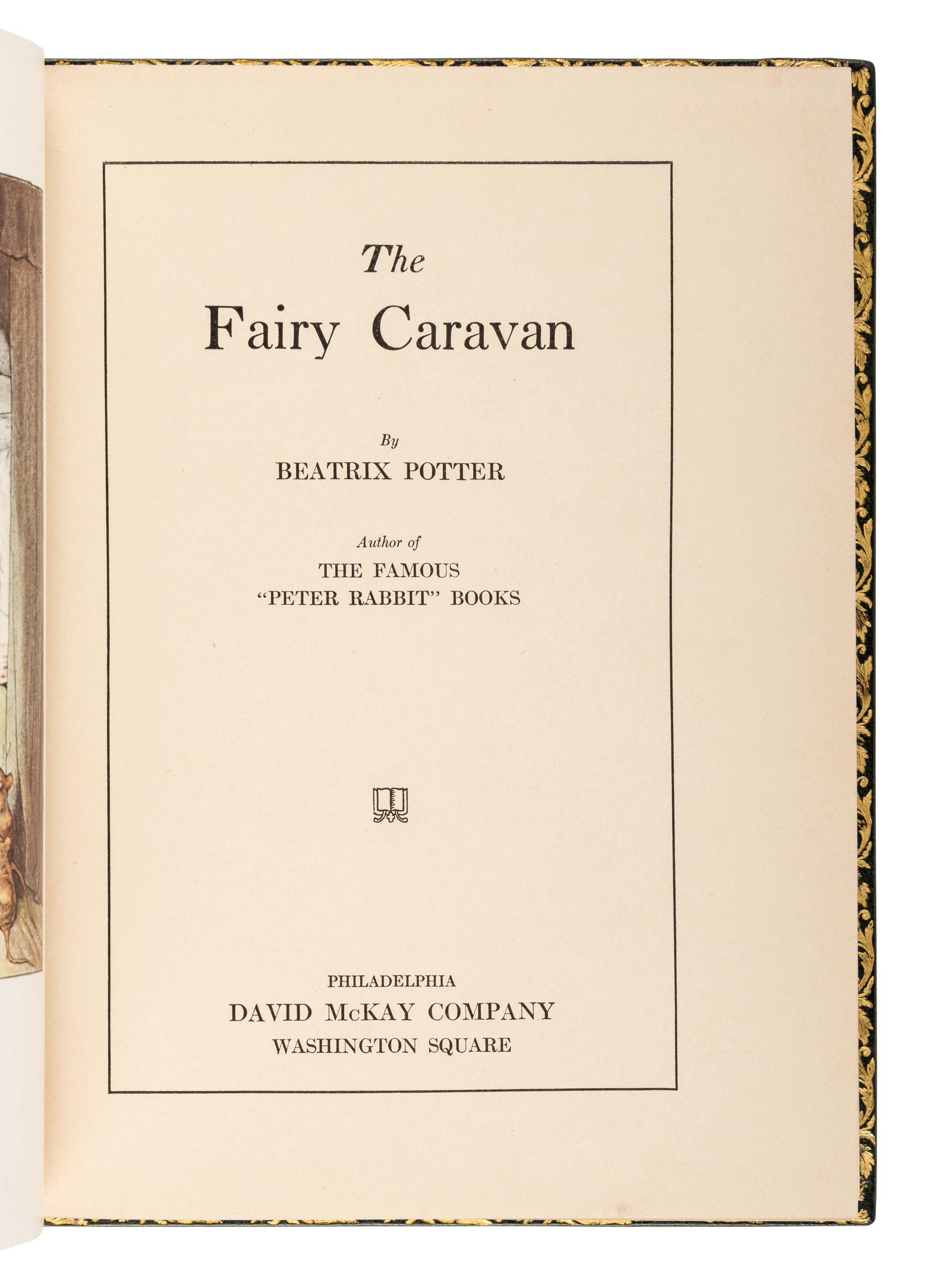 [CHILDREN'S BOOK]. POTTER, Beatrix (1866-1943). The Fairy Caravan . Philadelphia: David McKay, 1929.