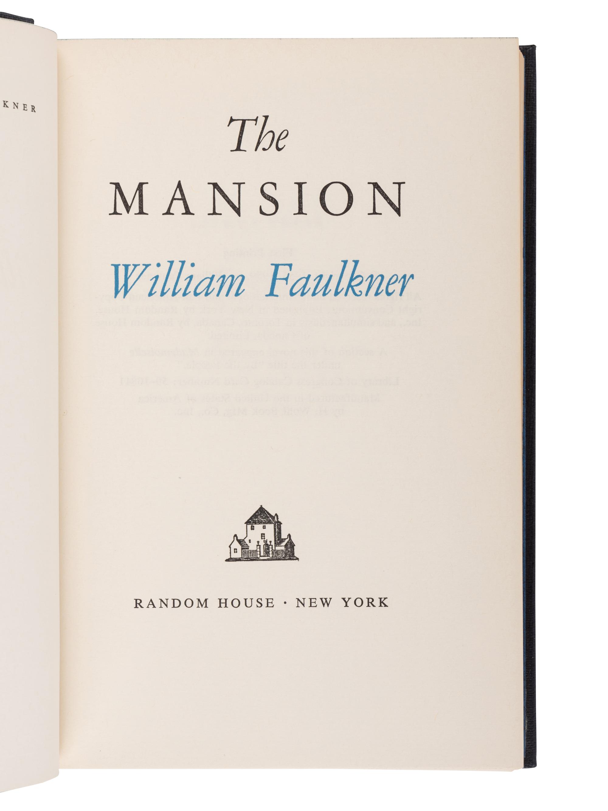 FAULKNER, William (1899-1962). The Mansion . New York: Random House, 1959.