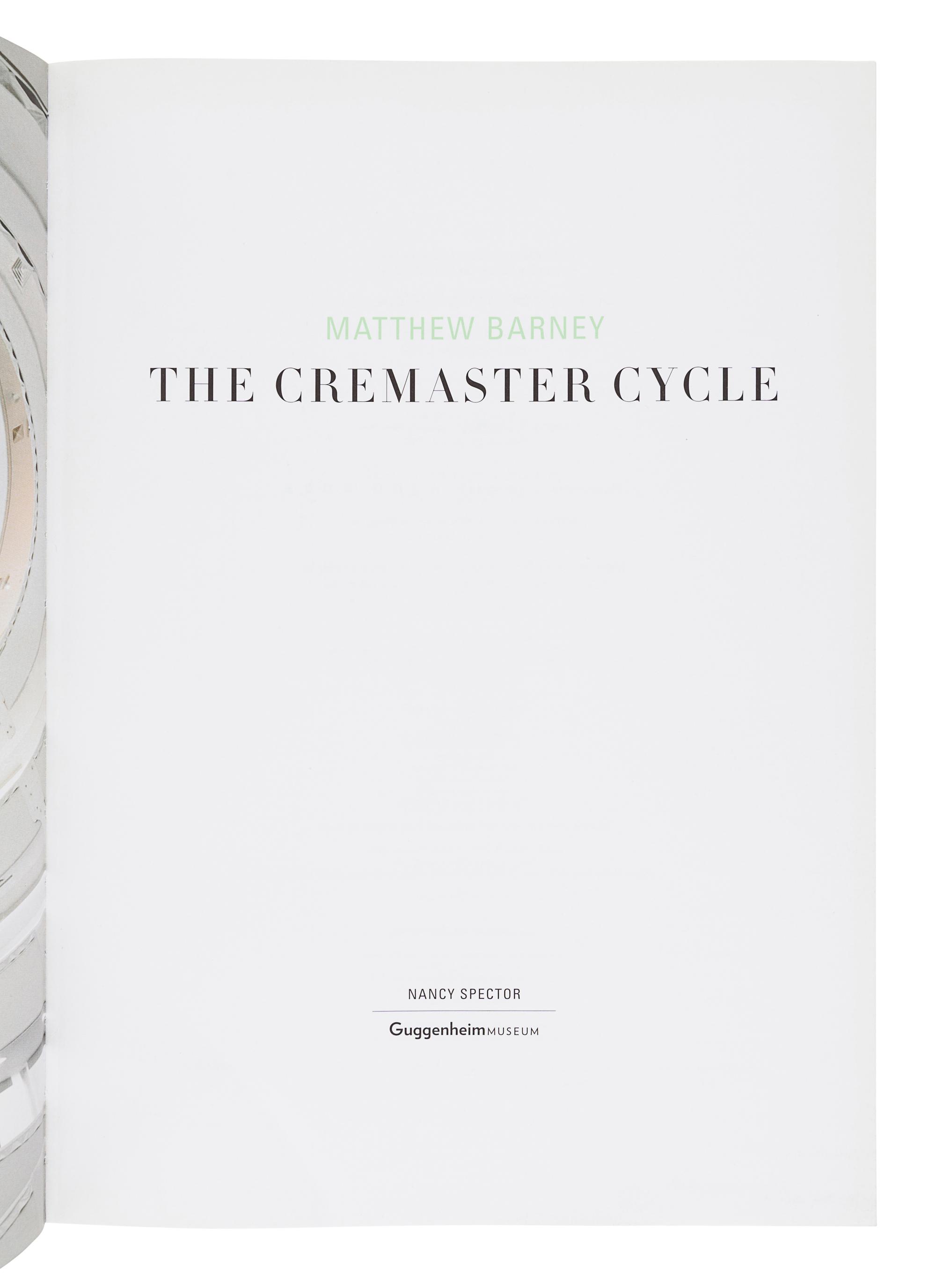 [BARNEY, Matthew (1967)]. SPECTOR, Nancy. Matthew Barney: The Cremaster Cycle. New York: Guggenheim Museum Publication, 2004.