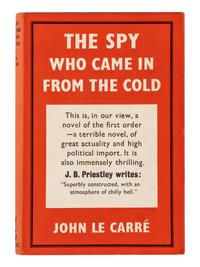 LE CARRÉ, John (1931-2020). The Spy Who Came In From the Cold . London: Victor Gollancz Ltd., 1963.