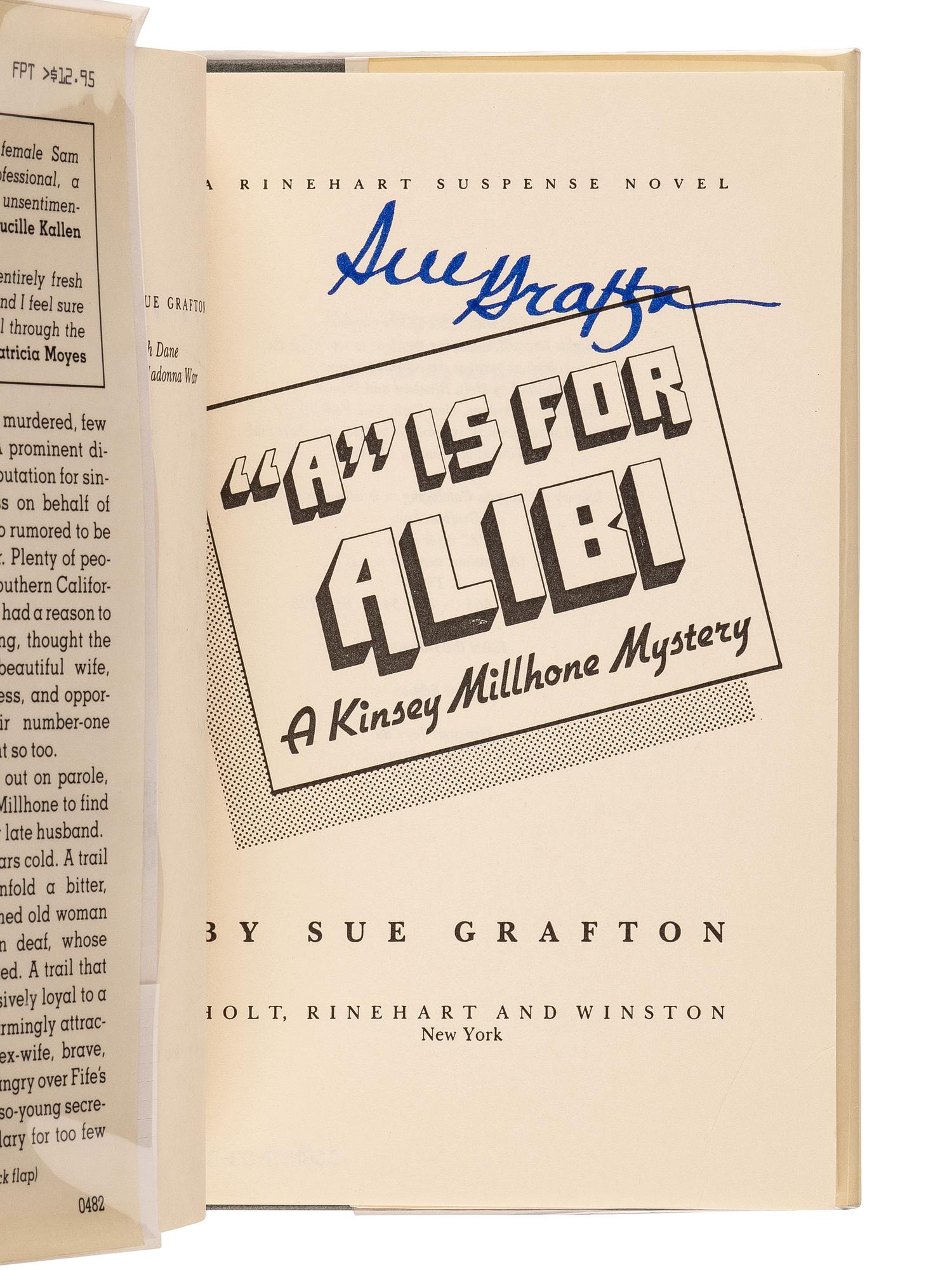 GRAFTON, Sue (1940-2017). The first three works from the Kinsey Millhone Alphabet Series. All FIRST EDITIONS. Comprising: