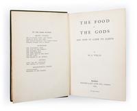 WELLS, H. G. The food of the gods and how it came to earth. London, 1904. Presentation copy with hand-drawn cartoon pasted to f.f.e.p.