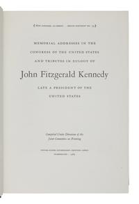 [KENNEDY, John Fitzgerald]. Memorial Addresses in the Congress of the United State and Tribute in Eulogy of John Fitzgerald Kennedy Late a President of the United States . Washington, D. C.: United States Government Printing Office, 1964.