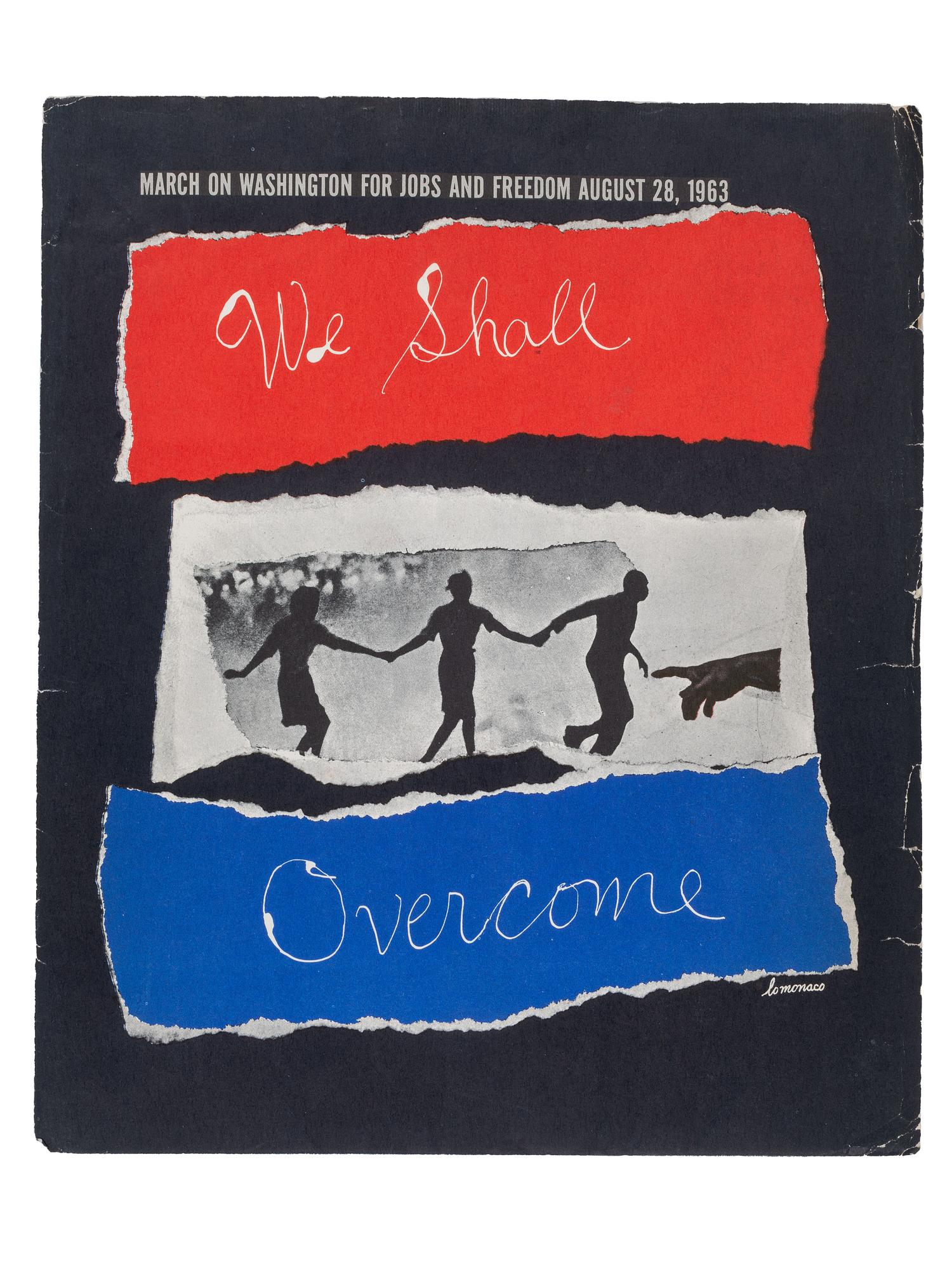 [CIVIL RIGHTS]. LO MONACO, Louis (20th century). March on Washington for Jobs and Freedom August 28, 1963: We Shall Overcome. New York: Urban League, [1963].