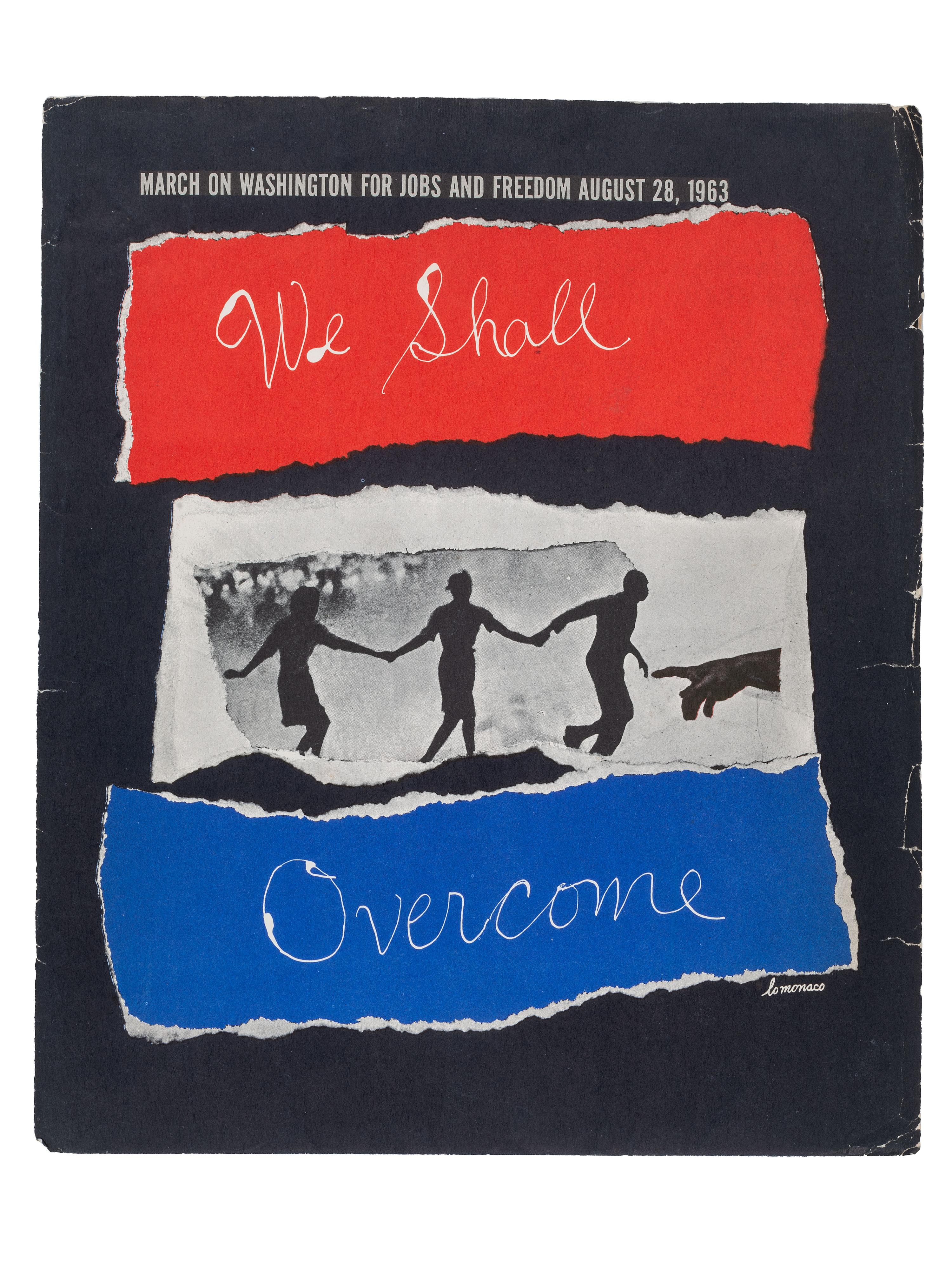 [CIVIL RIGHTS]. LO MONACO, Louis (20th century). March on Washington for Jobs and Freedom August 28, 1963: We Shall Overcome. New York: Urban League, [1963].