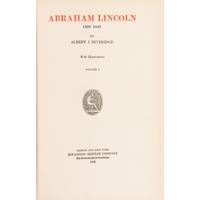 Abraham Lincoln: 1809-1858 by Albert J. Beveridge, Scarce Manuscript Edition in Four Volumes