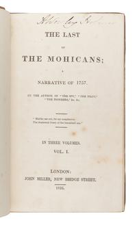 COOPER, James Fenimore (1789-1851). The Last of the Mohicans; A Narrative of 1757 . London: John Miller, 1826.