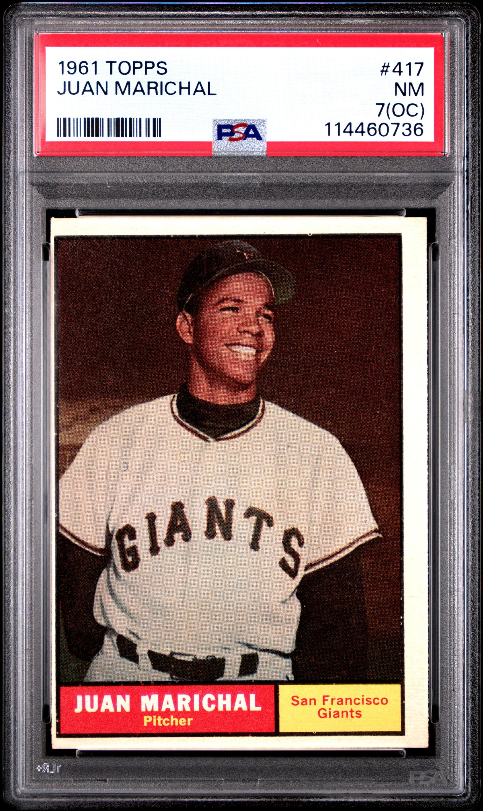 A 1961 Topps Juan Marichal Rookie Baseball Card No. 417 (PSA 7 NM OC)
