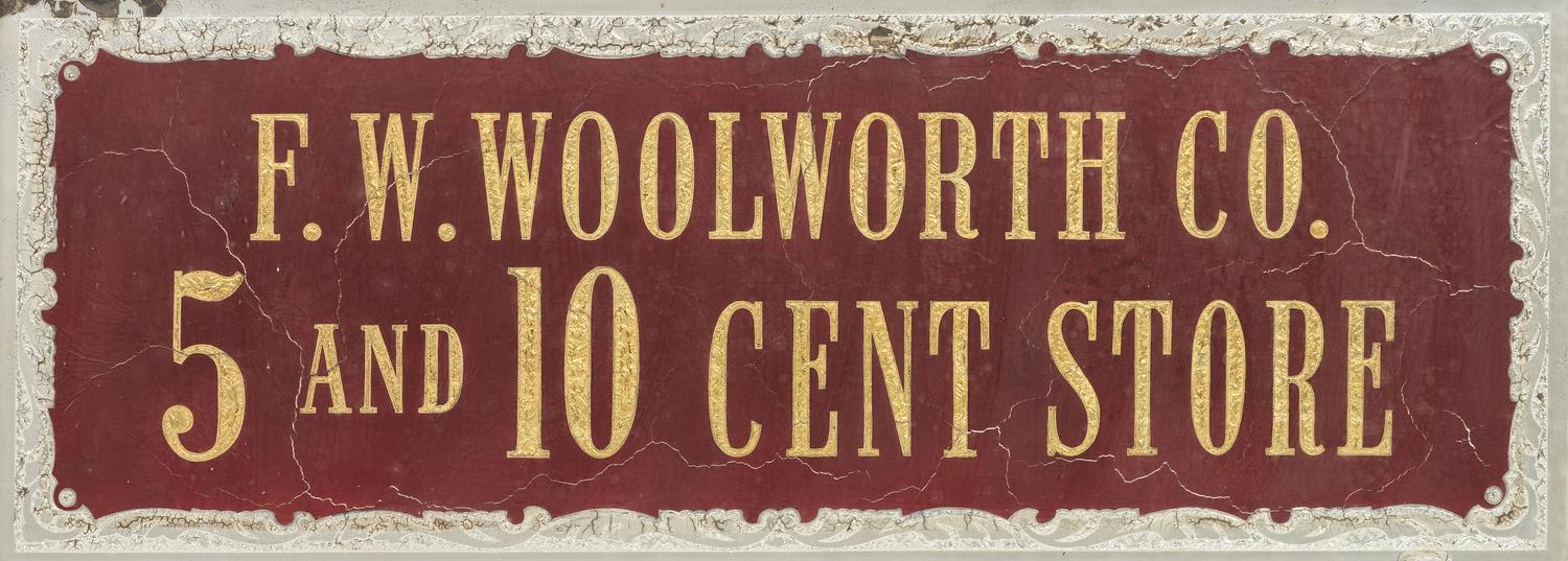 An F.W. Woolworth Reverse Paint and Foil Decorated Advertising Sign