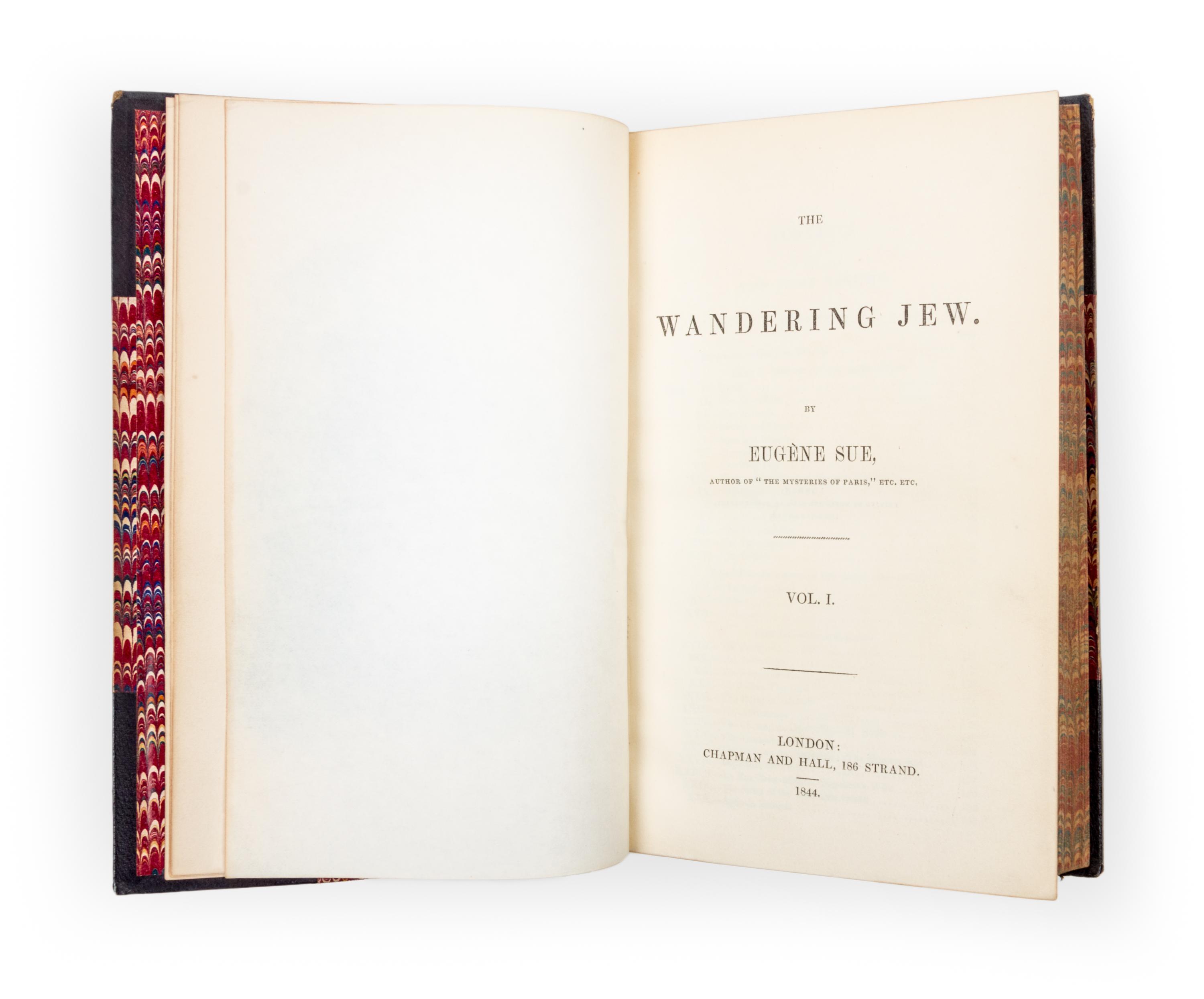 SUE, EUGENE. 2 works: The Wandering Jew (1844) and The Mysteries of Paris (1845). 6 vols. total.