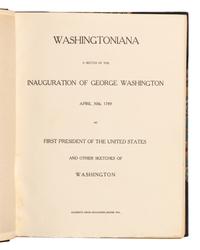 [WASHINGTON, George (1732-1799)]. Caption title: "Washingtoniana: A Sketch of the Inauguration of George Washington, April 30th, 1789 as First President of the united States and other Sketches of Washington. Excerpts from Magazines Bound 1916."