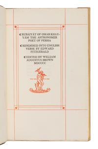 [ROGERS, BRUCE]. Rubaiyat of Omar Khayam the Astronomer-Poet of Persia. Cambridge: Riverside Press, Houghton Mifflin, 1900.