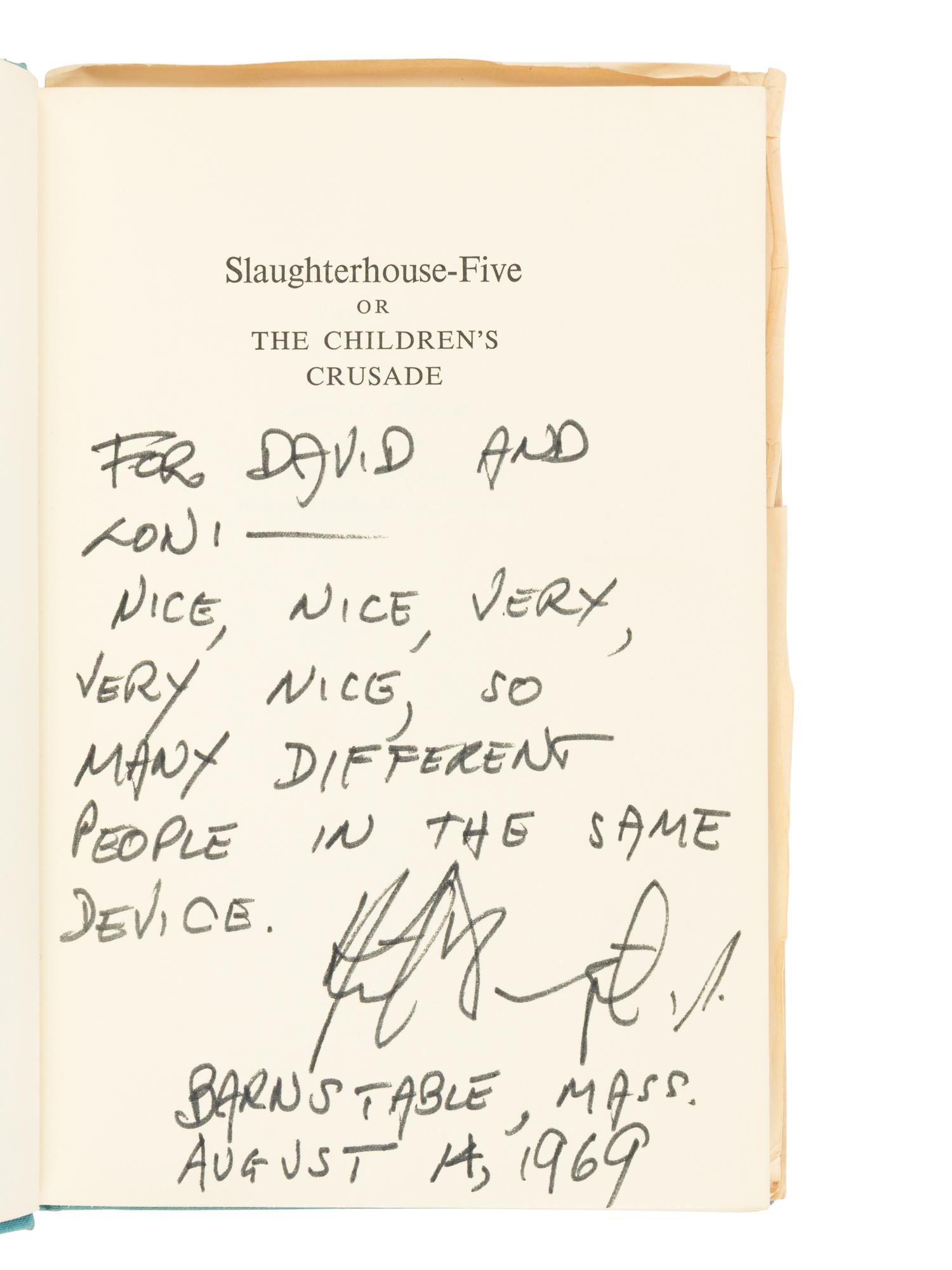 VONNEGUT, Kurt, Jr. (1922-2007). Slaughterhouse-Five or The Children's Crusade . New York: Seymour Lawrence Delacorte Press, 1969.