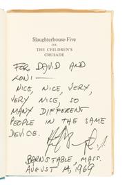 VONNEGUT, Kurt, Jr. (1922-2007). Slaughterhouse-Five or The Children's Crusade . New York: Seymour Lawrence Delacorte Press, 1969.