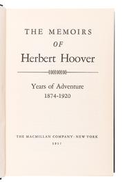 GROUPED, see item 28. For Future Chicago Sale HOOVER, Herbert. Years of Adventure .