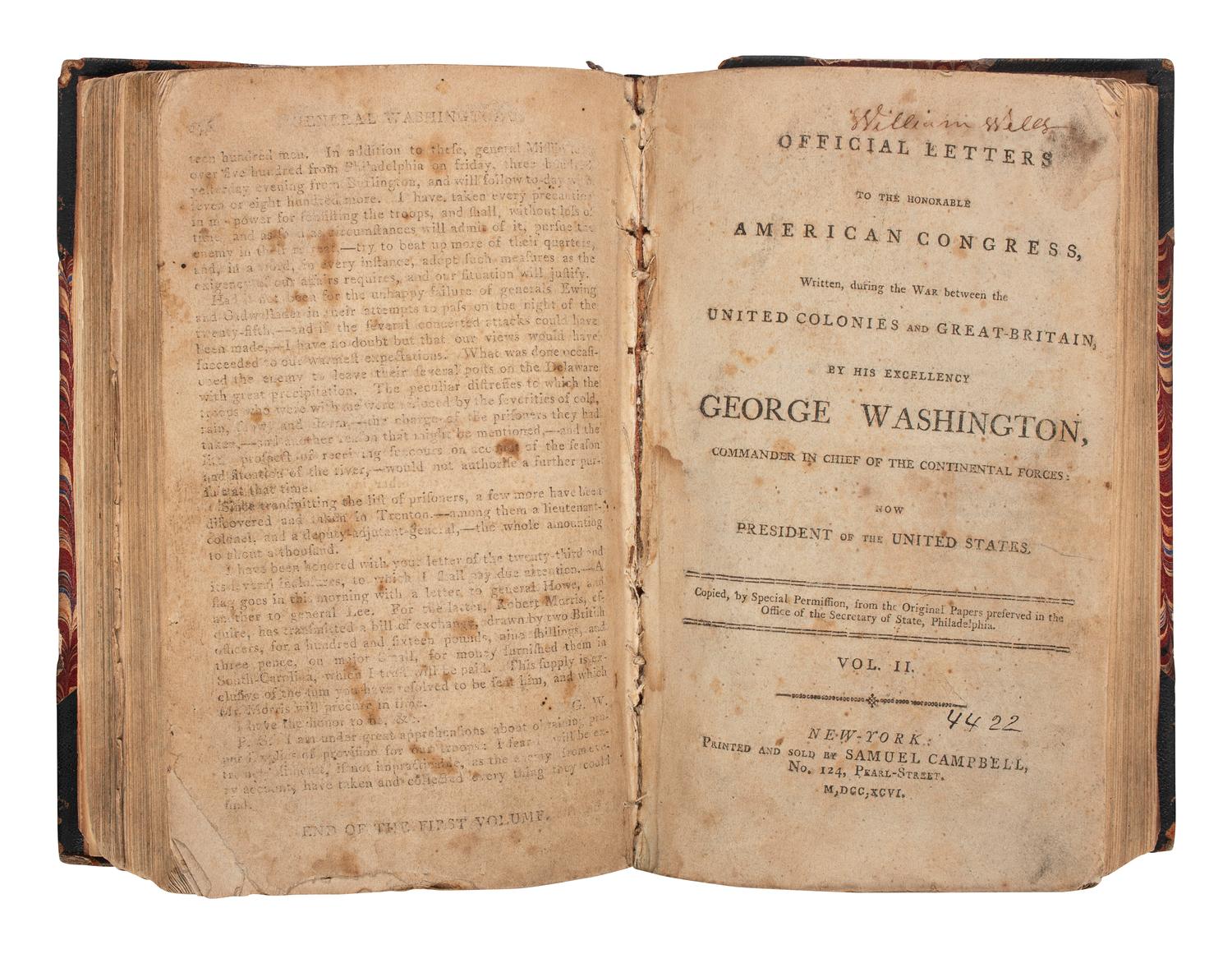 [WAR OF 1812]. -- [WELLS, William (ca 1770-1812), his copy]. WASHINGTON, George (1732-1799). Official Letters to the Honourable American Congress... New York: Samuel Campbell, 1796.