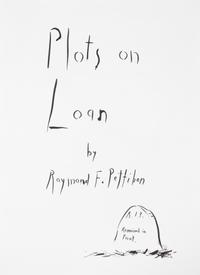 Raymond Pettibon, (American, b. 1957), Plots on Loan, 2001 (complete illustrated book with 72 lithographs bound as issued)