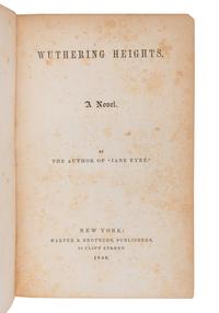 [BRONTE, Emily (1818-1848]. Wuthering Heights . A Novel by the Author of "Jane Eyre". New York: Harper & Brothers, 1848.