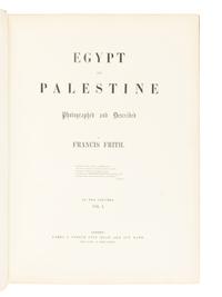 [TRAVEL & EXPLORATION]. FRITH, Francis (1822-1898). Egypt and Palestine Photographed and Described. London: James S. Virtue, [1858-1859].