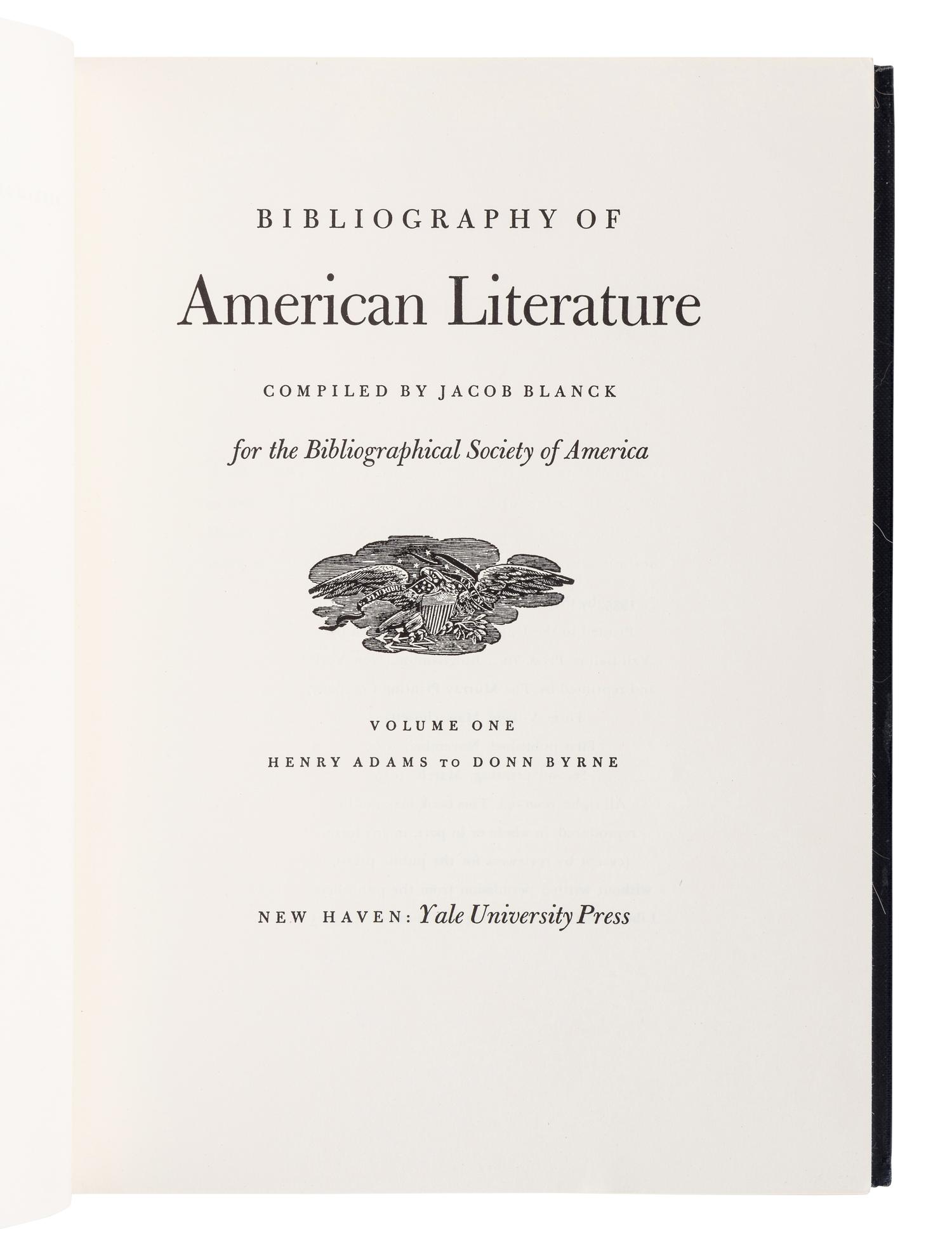 [AMERICAN LITERATURE -- REFERENCE]. BLANCK, Jacob (1906-1974) (Editor) Bibliography of American Literature . New Haven: Yale University Press, 1955.